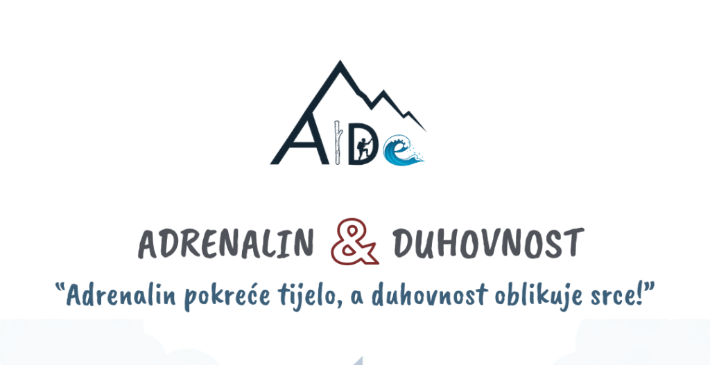 Logo for Adrenalin & Duhovnost featuring stylized mountain and wave icons, with the Croatian slogan: 'Adrenalin pokreće tijelo, a duhovnost oblikuje srce!'