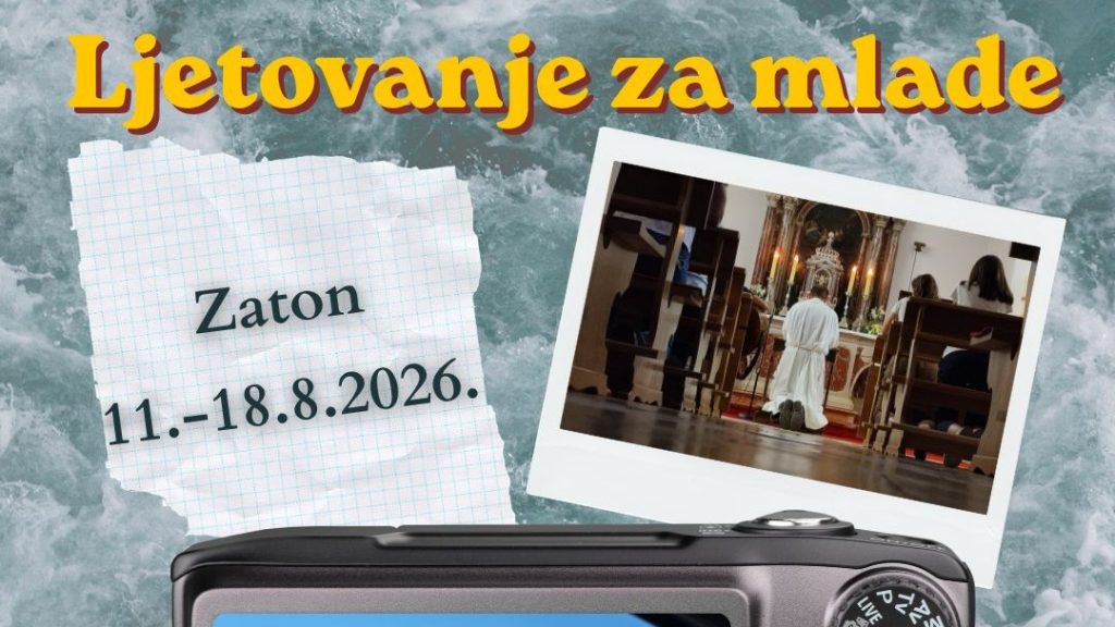 Promotional poster for 'Ljetovanje za mlade' in Zaton, August 11&ndash;18, 2026, with a torn notebook note and a church photo framed over an ocean background.